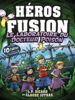 cover image of Héros Fusion--Le laboratoire du Docteur Poison